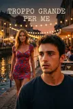 Copertina di Troppo grande per me